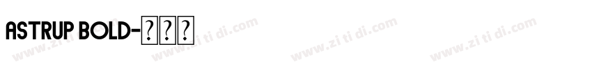 Astrup Bold字体转换